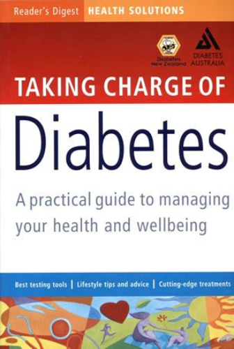 Taking Charge of Diabetes A practical guide to managing your health & wellbeing