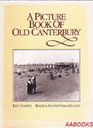 A Picture Book of Old Canterbury by Ken and Halina Ogonowska Coates