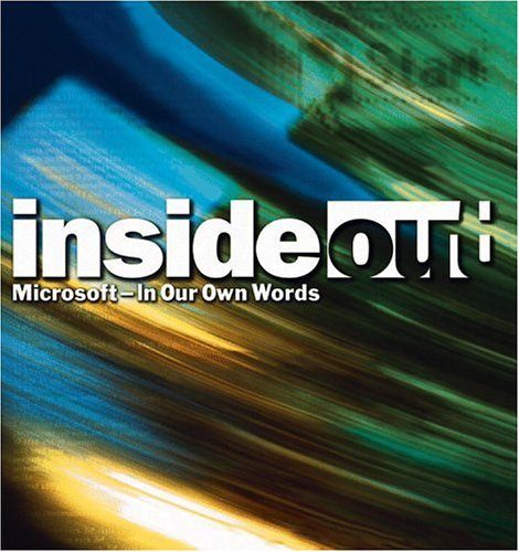 Image for Inside Out: Microsoft-In Our Own Words Inside Out: Microsoft-In Our Own Words