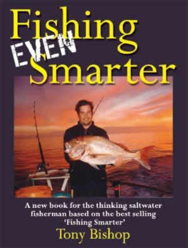 Fishing Even Smarter by Tony Bishop