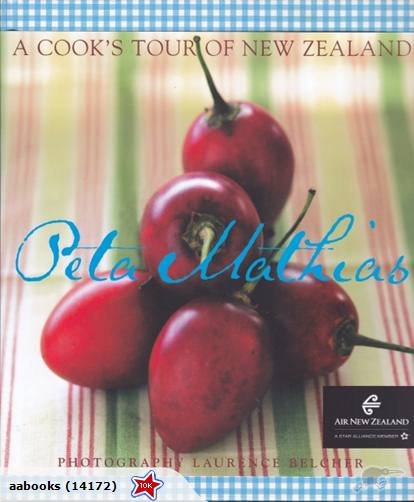 A Cook's Tour of New Zealand
