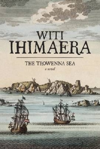 The Trowenna Sea By Witi Ihimaera