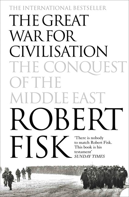 Great war for Civilisation Conquest of Middle East