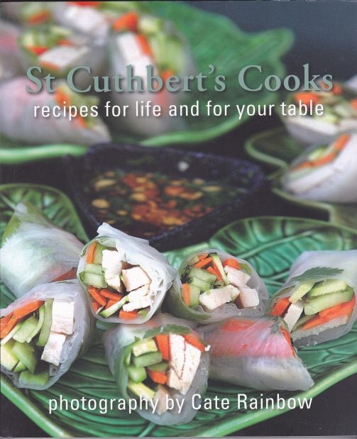 St Cuthbert's Cooks Recipes for life & your table