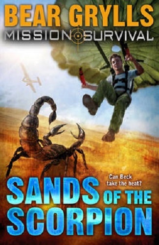 Image for Mission Survival 3 Sands of the Scorpion Mission Survival 3 Sands of the Scorpion