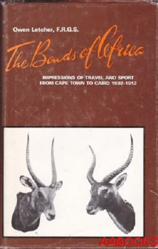 The Bonds of Africa By Owen Letcher
