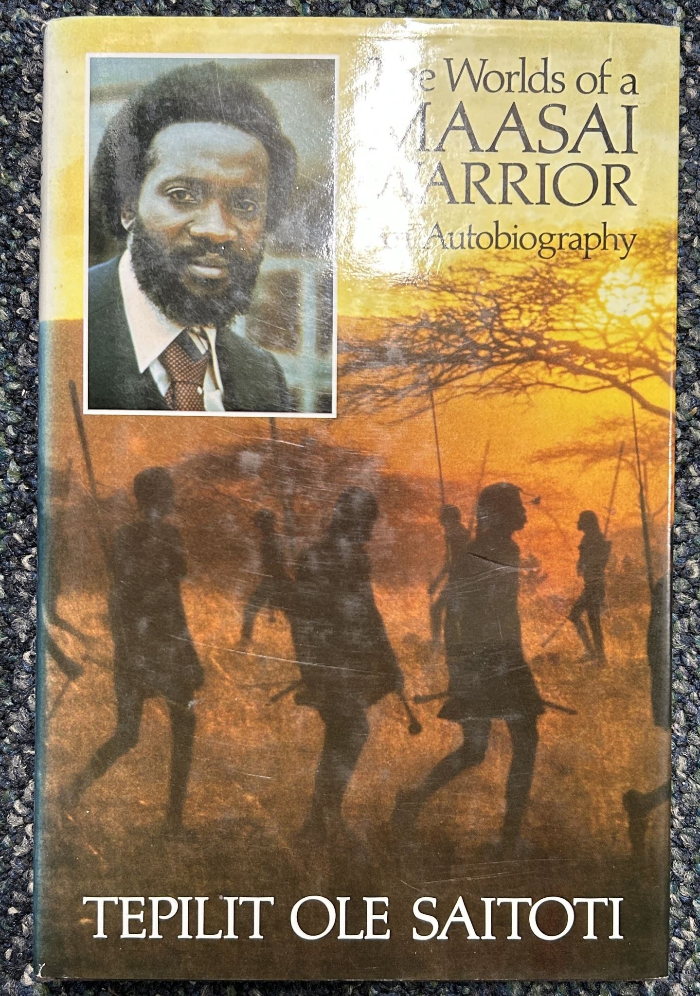 The Worlds of a Maasai Warrior by Tepilit Ole Saitoti