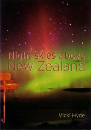 Night Skies above New Zealand by Vicki Hyde