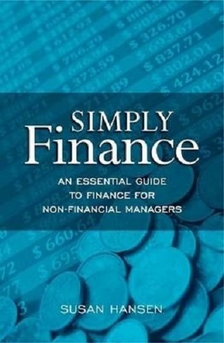 Simply Finance: An Essential Guide to Finance for Non-financial Managers
