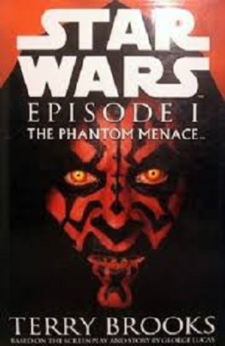 Star Wars Episode I The Phantom Menace by Terry Brooks