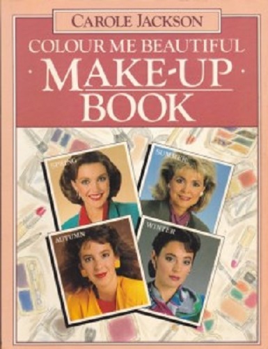 Colour Me Beautiful Make-up Book by Carole Jackson