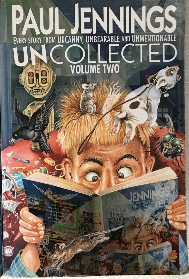 Paul Jennings Uncollected Volume 2