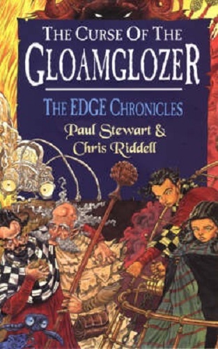 The Curse of the Gloamglozer The Edge Chronicles by Paul Stewart, Chris Riddell