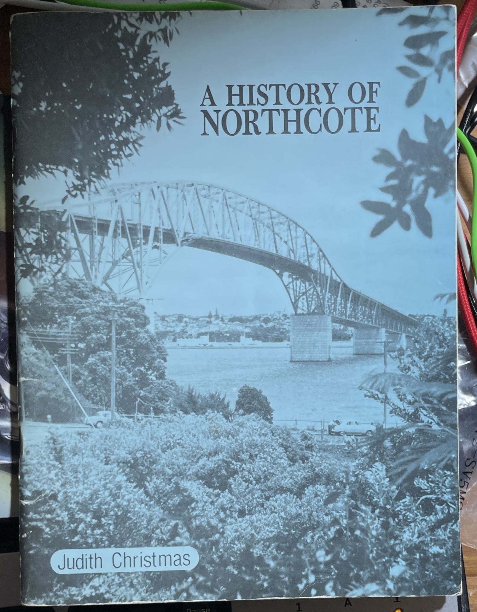 A History of Northcote by Judith Christmas