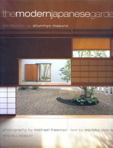 The Modern Japanese Garden by Michiko Rico Nose