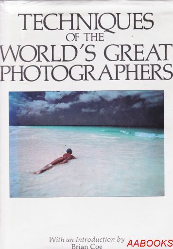 Techniques of the World Great Photographers