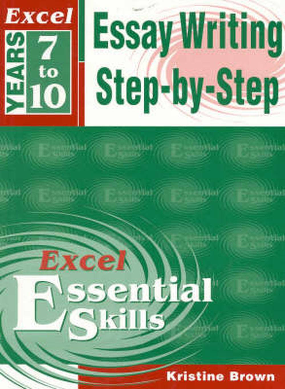 Excel Years 7 to 10 Essay Writing Step-by-Step