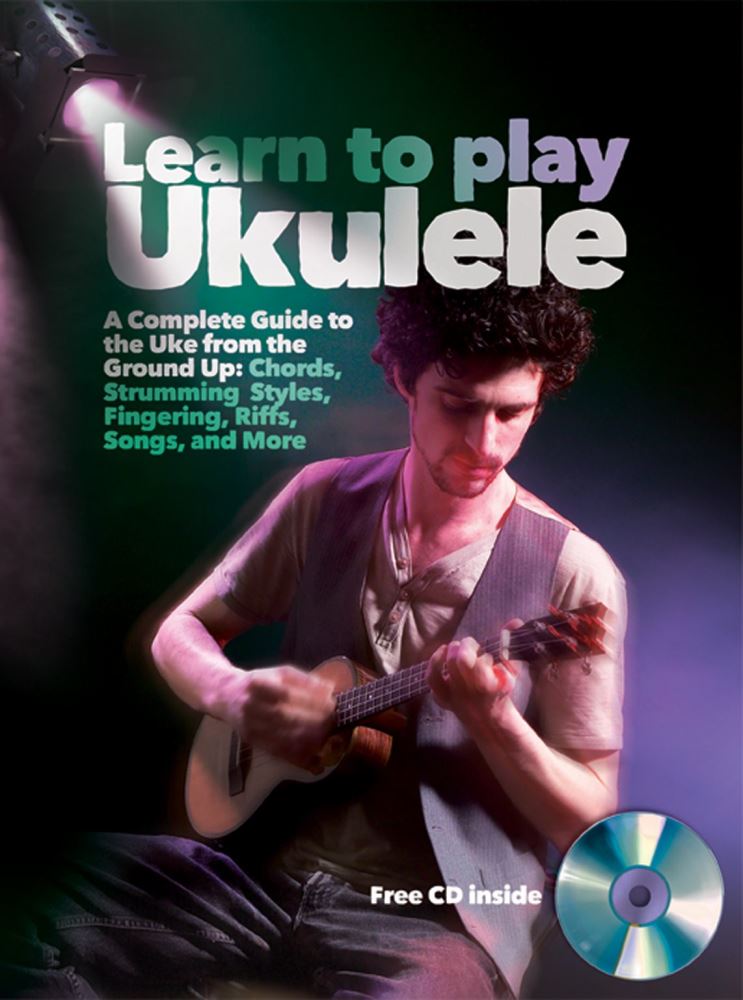 Learn to Play Ukulele with CD by Phil Capone