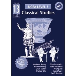Year 13 Study Guide NCEA Level 3 Classical Studies