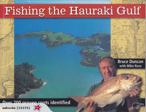 Fishing the Hauraki Gulf: Over 200 proven spots identified.