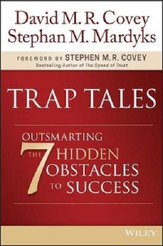 Trap Tales Outsmarting the 7 Hidden Obstacles to Success