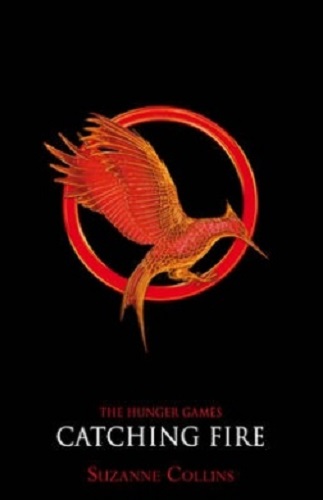 The Hunger Games Catching Fire by Suzanne Collins