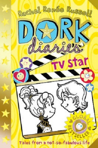 Dork Diaries TV Star By Rachel Renee Russell