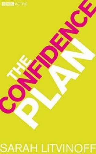 The Confidence Plan by Sarah Litvinoff