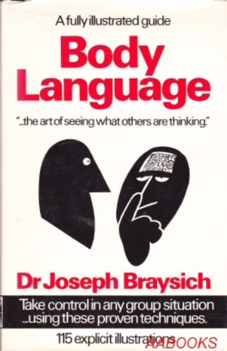Body Language by Dr Joseph Braysich Signed