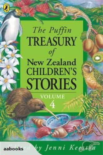 The Puffin Treasury of New Zealand Children Stories Vol 4