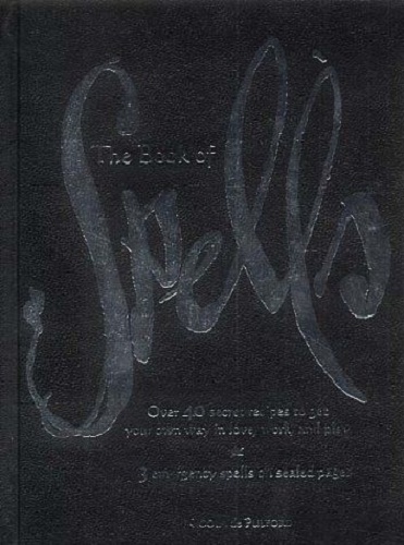 The Book of Spells by Nicola De Pulford