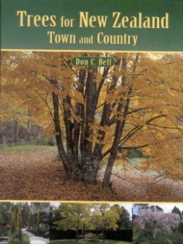 Trees for New Zealand Town and Country