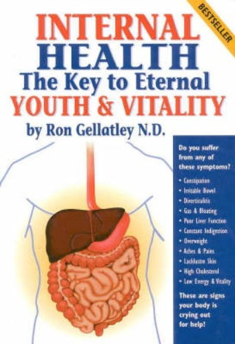 Internal Health The Key to Eternal Youth & Vitality