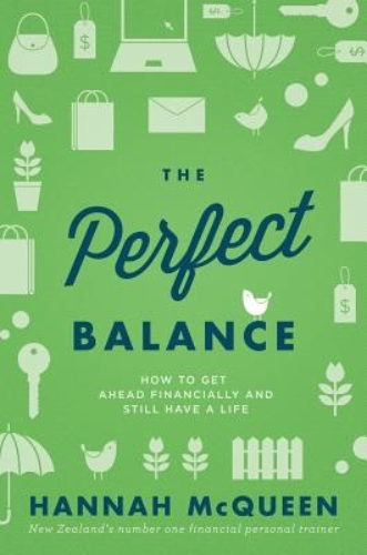 The Perfect Balance How to Get Ahead Financially