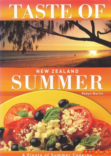 Taste of Summer New Zealand by Robyn Martin