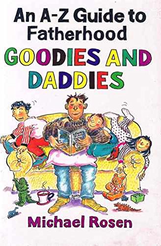 An A-Z Guide to Fatherhood Goodies and Daddies