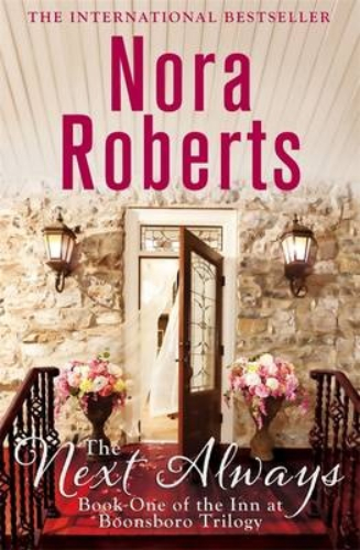 The Next Always by Nora Roberts