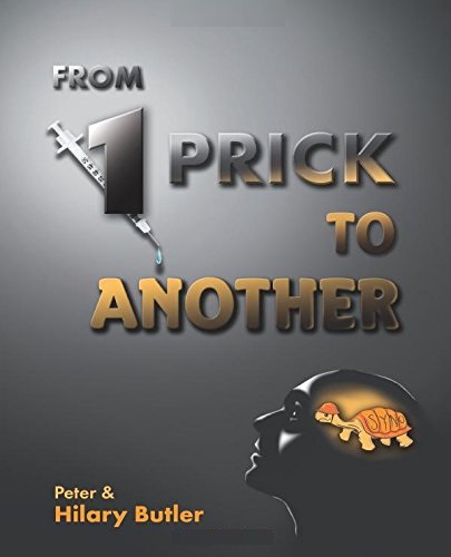 From 1 Prick to Another by Peter and Hilary Butler