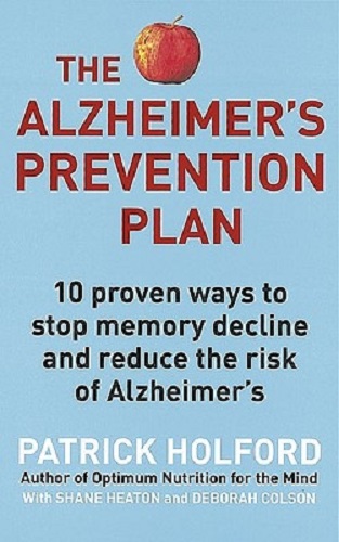The Alzheimer's Prevention Plan by Patrick Holford