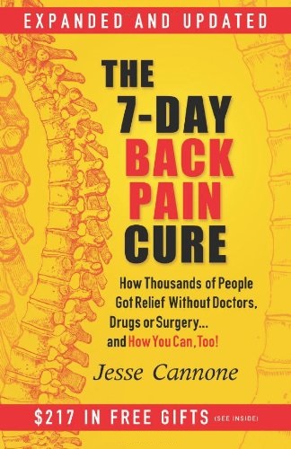 The 7-day Back Pain Cure by Jesse Cannone