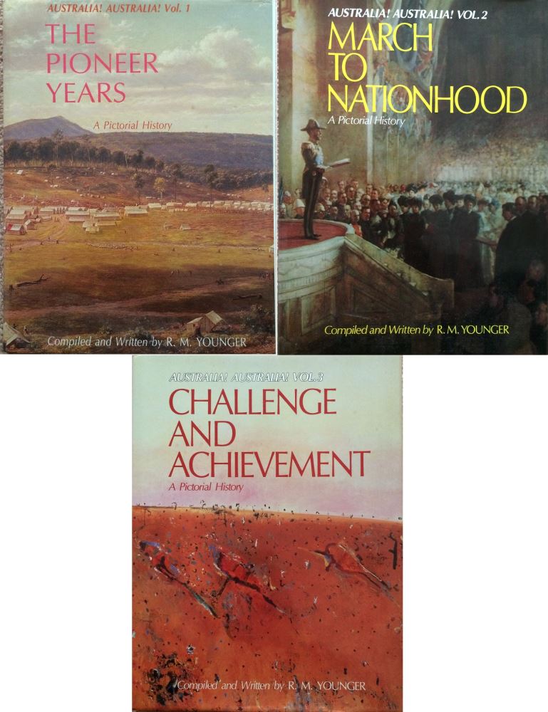 Australia! Australia! A Pictorial History Vol 1-3