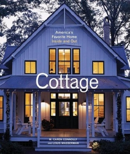 Cottage America's Favorite Home Inside and Out