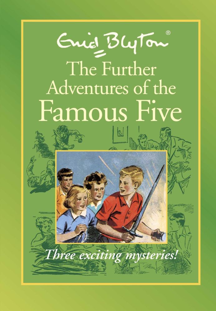 Enid Blyton Further Adventures of Famous Five