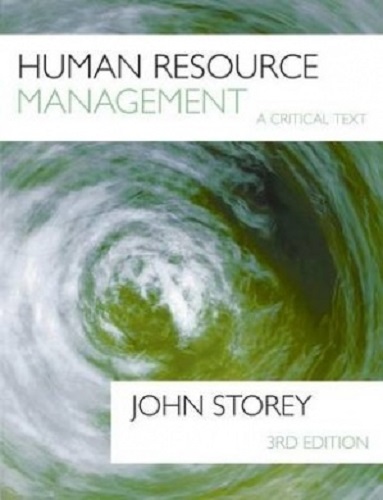 Human Resource Management A Critical Text
