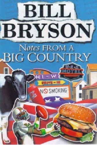 Notes from a Big Country by Bill Bryson