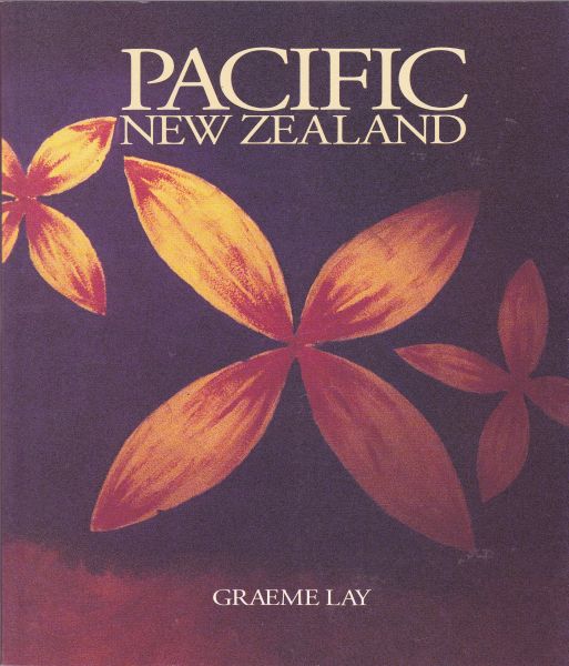 Pacific New Zealand by Graeme Lay