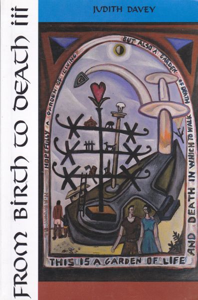 From Birth to Death III by Judith Davey