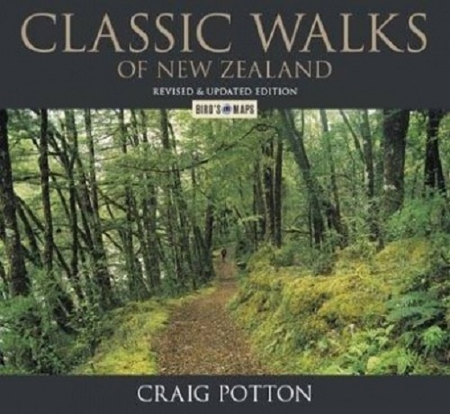 Classic Walks of New Zealand by Craig Potton Revised Edition