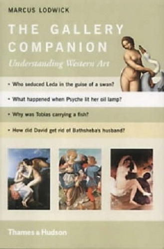 The Gallery Companion Understanding Western Art