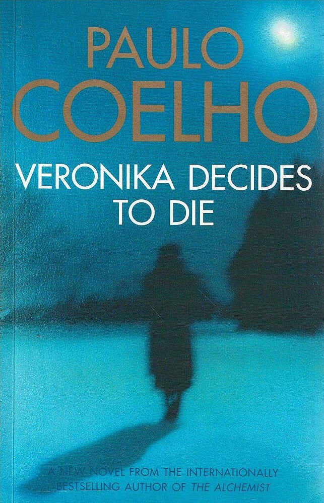 Veronika Decides to Die by Paulo Coelho